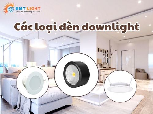 các loại đèn downlight